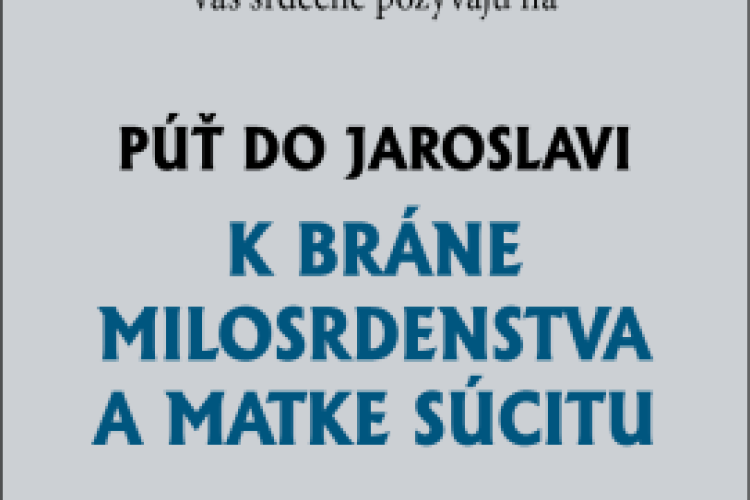 PÚŤ DO JAROSLAVI