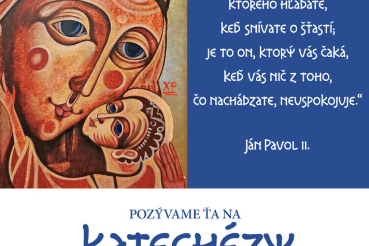 KATECHÉZY V NAŠOM CHRÁME